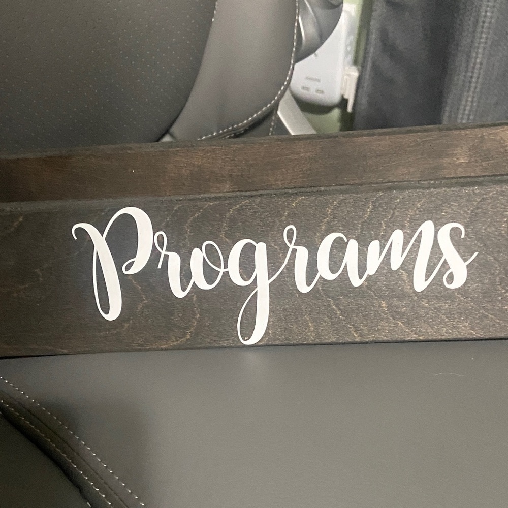 Wooden Programs Sign